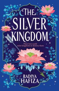 Book Cover for The Silver Kingdom by Radiya Hafiza