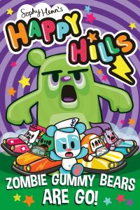 Book Cover for Zombie Gummy Bears Are Go! by Sophy Henn