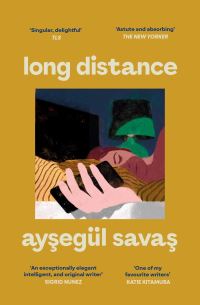 Book Cover for Long Distance by Aysegül Savas