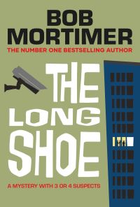 Book Cover for The Long Shoe by Bob Mortimer