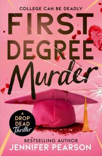 Book Cover for First Degree Murder by Jennifer Pearson