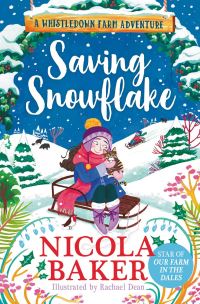 Book Cover for Saving Snowflake by Nicola Baker