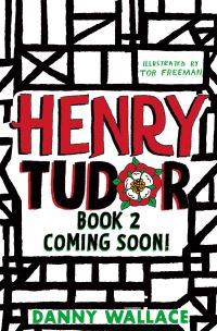 Book Cover for Henry Tudor by Danny Wallace