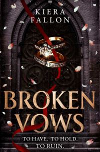 Book Cover for Broken Vows by Kiera Fallon