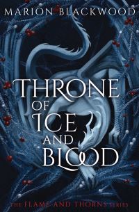 Book Cover for Throne of Ice and Blood by Marion Blackwood