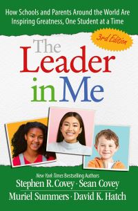 Book Cover for The Leader in Me by Stephen R Covey, Stephen R Covey