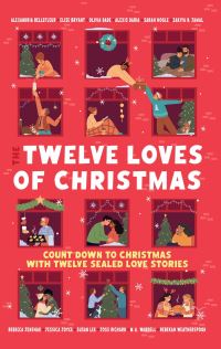 Book Cover for The Twelve Loves of Christmas by Alexandria Bellefleur