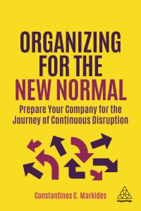 Book Cover for Organizing for the New Normal by Constantinos Markides
