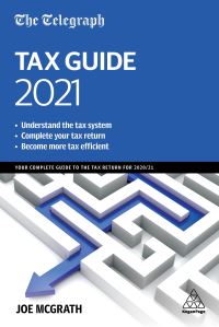 Book Cover for The Daily Telegraph Tax Guide 2021 by Joe McGrath