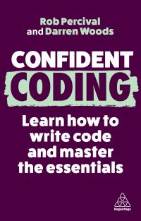 Book Cover for Confident Coding by Rob Percival, Darren Woods