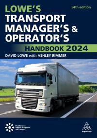 Book Cover for Lowe's Transport Manager's and Operator's Handbook 2024 by David Lowe, Ashley Rimmer