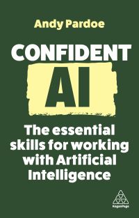 Book Cover for Confident AI by Andy Pardoe