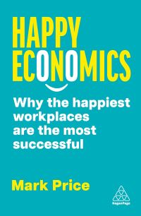Book Cover for Happy Economics by Mark Price