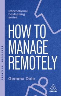 Book Cover for How to Manage Remotely by Gemma Dale