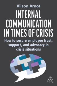 Book Cover for Internal Communication in Times of Crisis by Alison Arnot