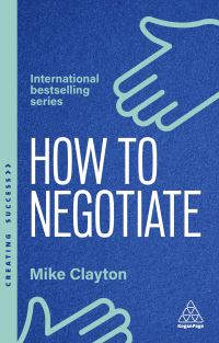 Book Cover for How to Negotiate by Mike Clayton