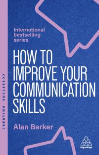 Book Cover for How to Improve Your Communication Skills by Alan Barker