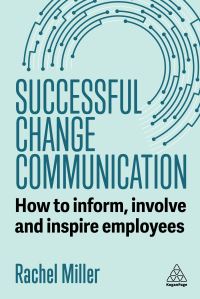 Book Cover for Successful Change Communication by Rachel Miller