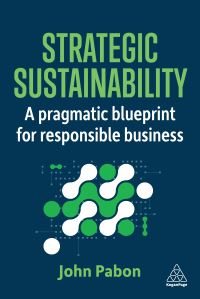 Book Cover for Strategic Sustainability by John Pabon