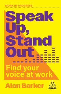 Book Cover for Speak Up, Stand Out by Alan Barker