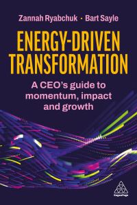 Book Cover for Energy-Driven Transformation by Zannah Ryabchuk, Bart Sayle