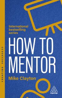 Book Cover for How to Mentor by Mike Clayton