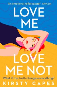 Book Cover for Love Me, Love Me Not by Kirsty Capes