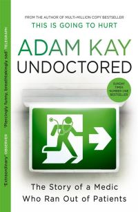 Book Cover for Undoctored by Adam Kay