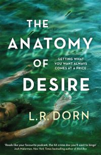 Book Cover for The Anatomy of Desire by L R Dorn