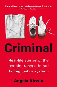 Book Cover for Criminal by Angela Kirwin