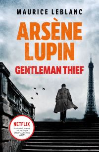 Book Cover for Arsène Lupin, Gentleman Thief by Maurice Leblanc