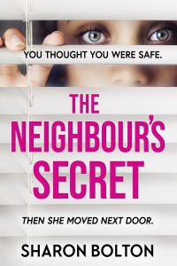 Book Cover for The Neighbour's Secret by Sharon Bolton