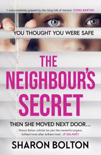 Book Cover for The Neighbour's Secret by Sharon Bolton
