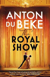 Book Cover for The Royal Show by Anton Du Beke