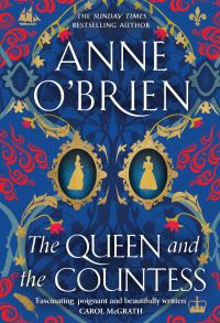 Book Cover for The Queen and the Countess by Anne OBrien