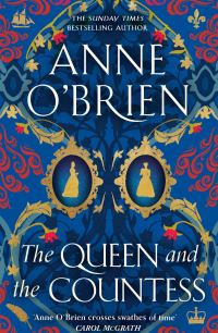 Book Cover for The Queen and the Countess by Anne OBrien