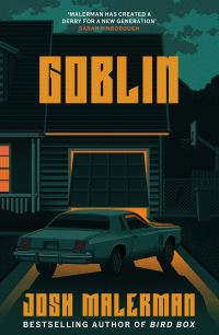 Book Cover for Goblin by Josh Malerman