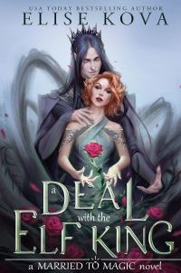 Book Cover for A Deal With the Elf King by Elise Kova