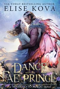 Book Cover for A Dance With the Fae Prince by Elise Kova