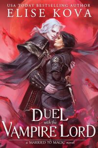 Book Cover for A Duel With the Vampire Lord by Elise Kova