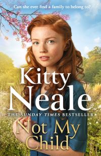 Book Cover for Not My Child by Kitty Neale