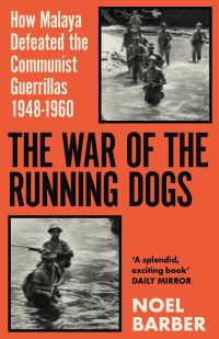 Book Cover for The War of the Running Dogs by Noel Barber
