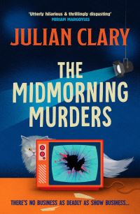 Book Cover for The Midmorning Murders by Julian Clary