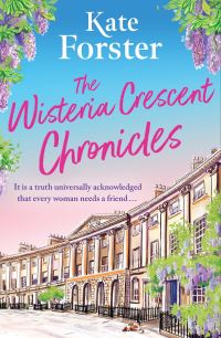 Book Cover for The Wisteria Crescent Chronicles by Kate Forster