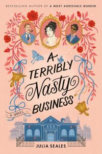 Book Cover for A Terribly Nasty Business by Julia Seales