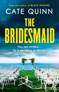 Book Cover for The Bridesmaid by Cate Quinn