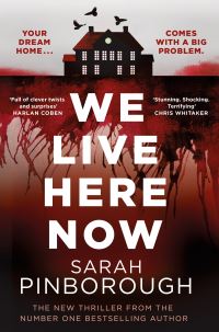 Book Cover for We Live Here Now by Sarah Pinborough
