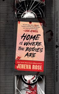 Book Cover for Home Is Where the Bodies Are by Jeneva Rose