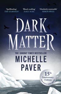 Book Cover for Dark Matter by Michelle Paver