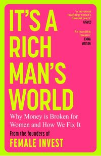 Book Cover for It's a Rich Man's World by Camilla Falkenberg, Emma Due Bitz, AnnaSophie Hartvigsen